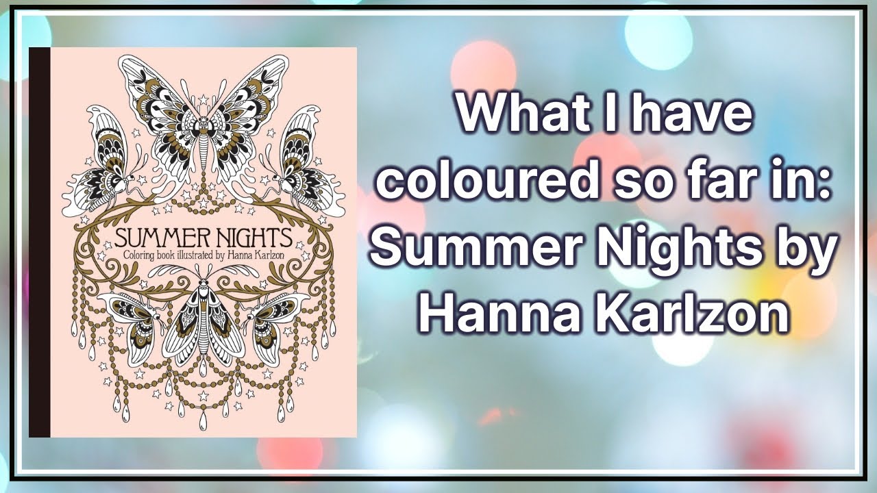 My Completed Pages from Summer Nights by Hanna Karlzon