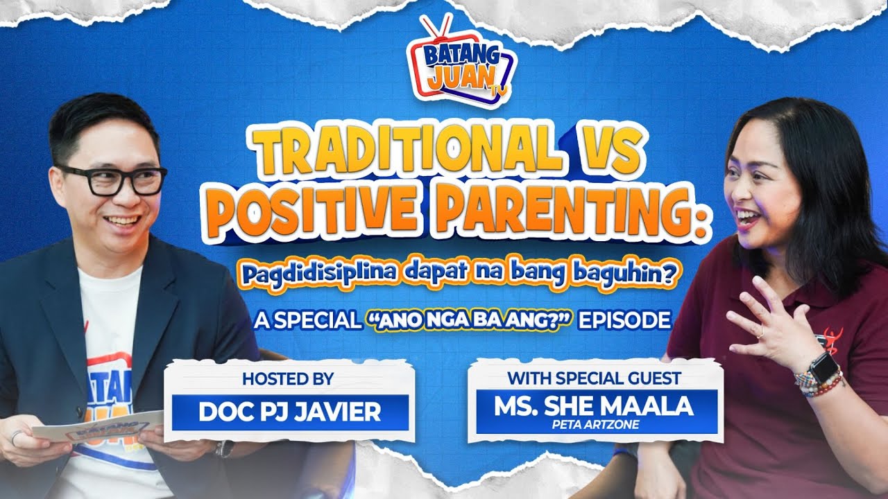 Traditional vs Positive Parenting: Pagdidisiplina dapat na bang baguhin? | Ano nga ba series Ep. 4