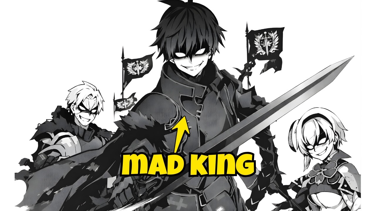 The MAD KING Who Conquered The WORLD… With PSYCHOPATH ALLIES By His Side! | Manga Recap