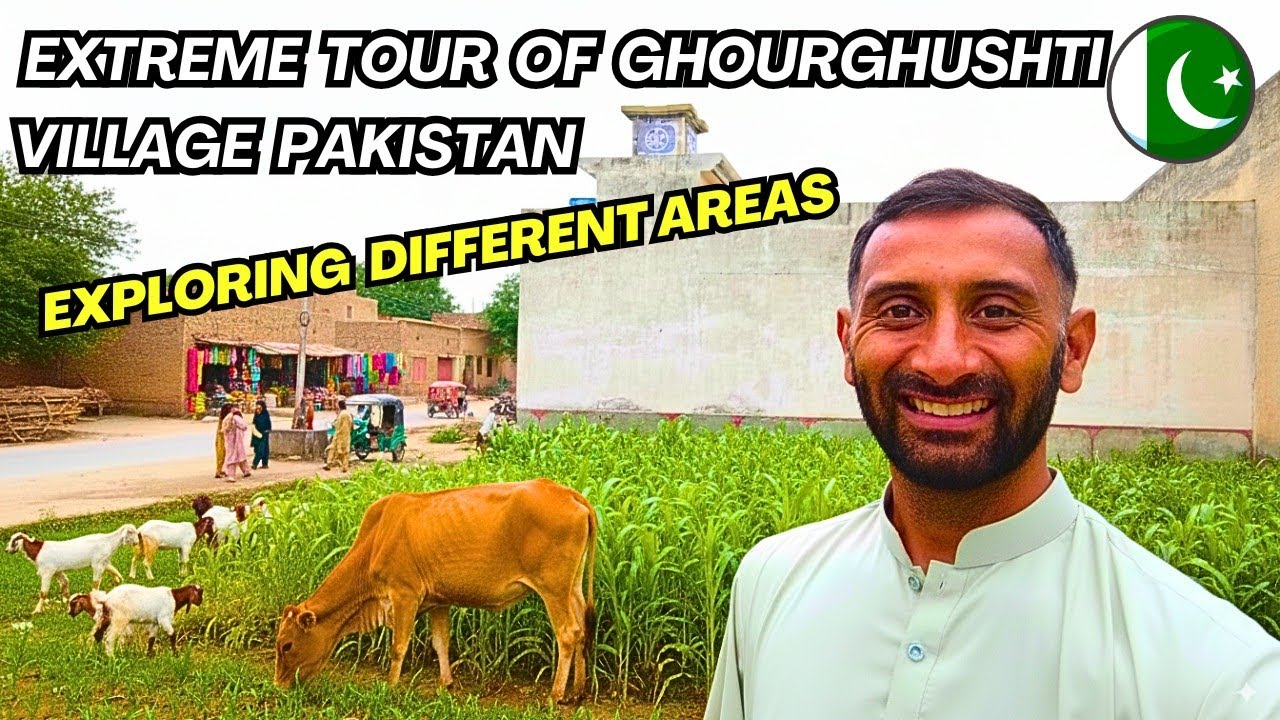 Extreme Tour Of Ghourghushti Village Pakistan! 🇵🇰 Exploring Unseen Village Corners!