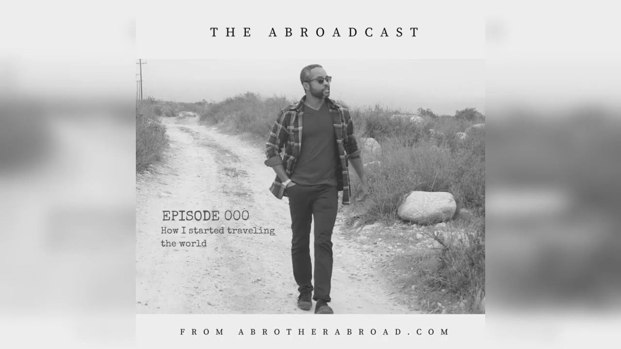 The AbroadCast Episode 000