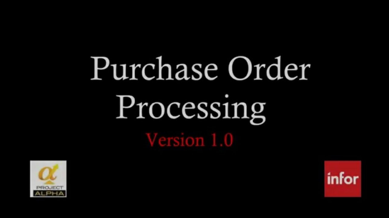 Infor M3:  Processing   Purchase Order  With Inspection | Version 1 0