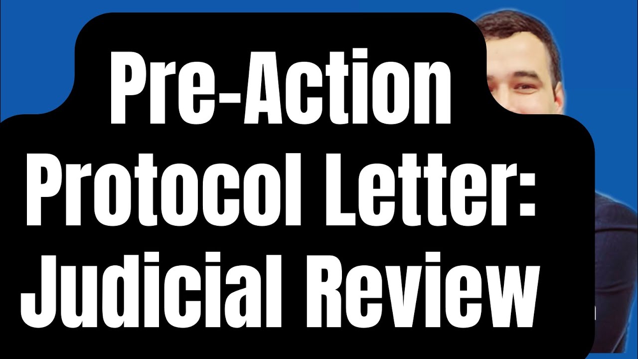 Pre action Protocol for Judicial Review: How to Draft