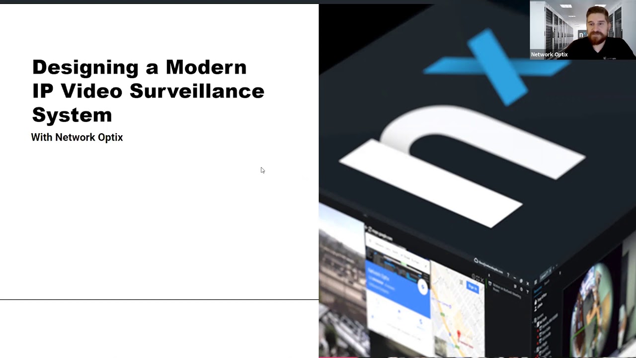 Designing a Modern IP Video Surveillance System