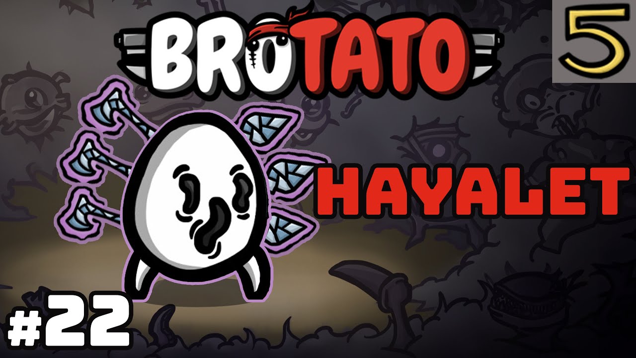 7 Saniyede Boss Kesmek! | Hayalet Patitis Tehlike 5 | Brotato #22