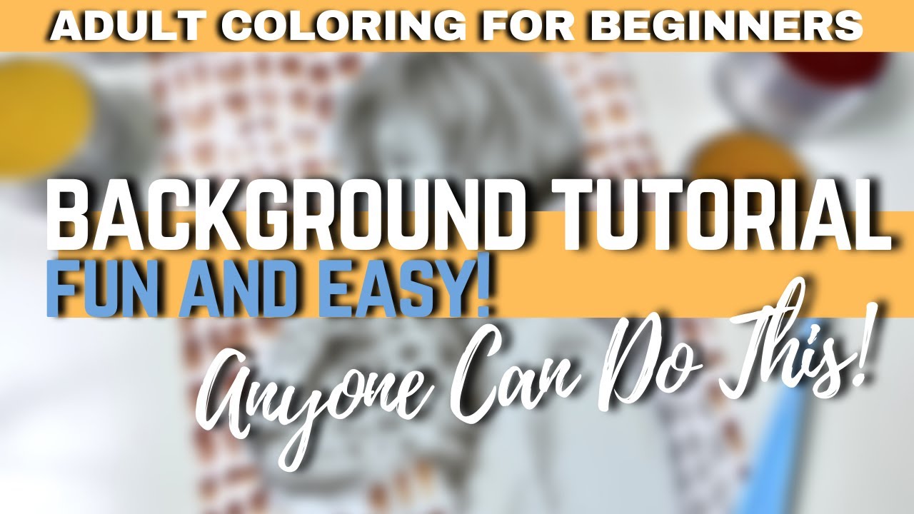 A FUN BACKGROUND IDEA FOR BEGINNERS - ANYONE CAN DO THIS! | Adult Coloring for Beginners