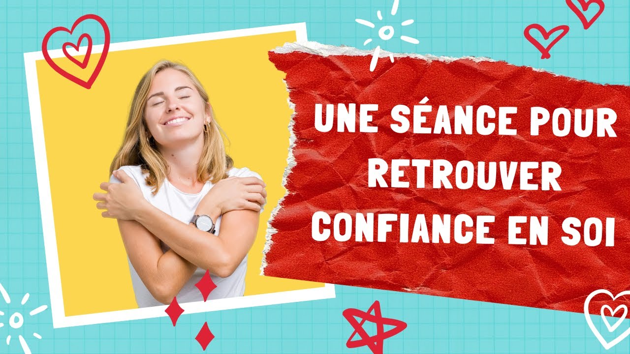 Une séance d'hypnose pour avoir confiance en soi | L'hypnose qui fait du bien