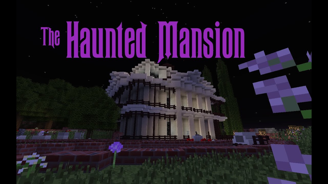 The Haunted Mansion (Minecraft 1.8)