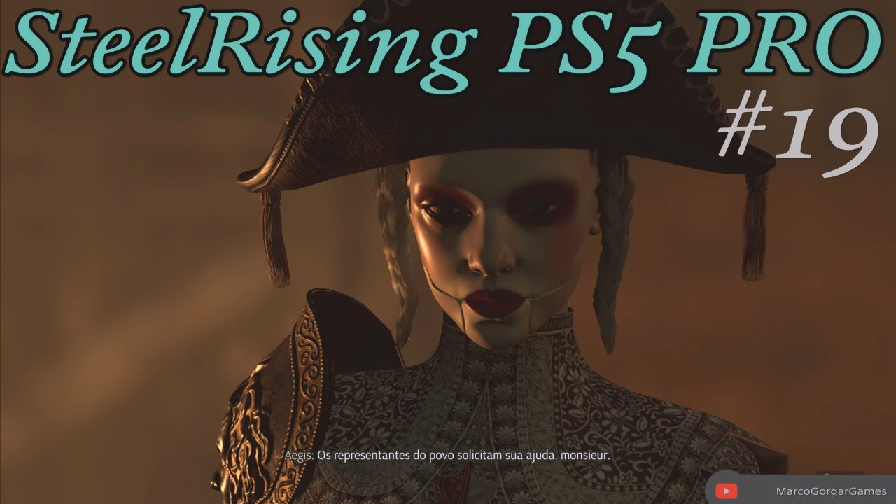 SteelRising #19-Marat, Dauphine e Base Secreta. Fayette e filhos. Bala canhão oca. Paris Subterrânea