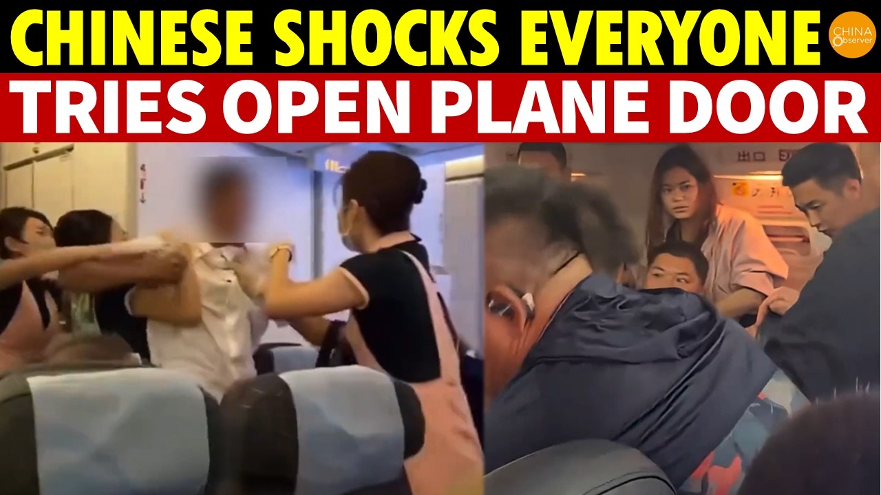 Chinese Passenger&rsquo;s Fatal Behavior Shocks Everyone, Attempts to Open Plane Emergency Exit in Midair