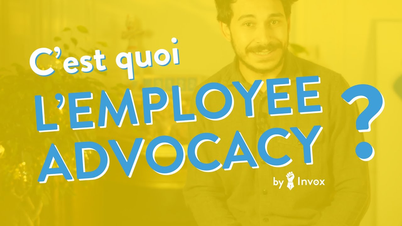 C'est quoi l'Employee Advocacy ?