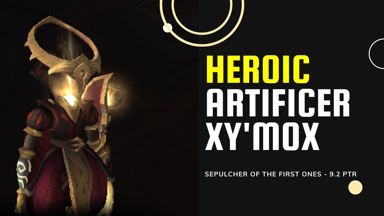 9.2 PTR - Heroic Artificer Xy'mox, Sepulcher of the First Ones Raid Testing! WW Monk POV