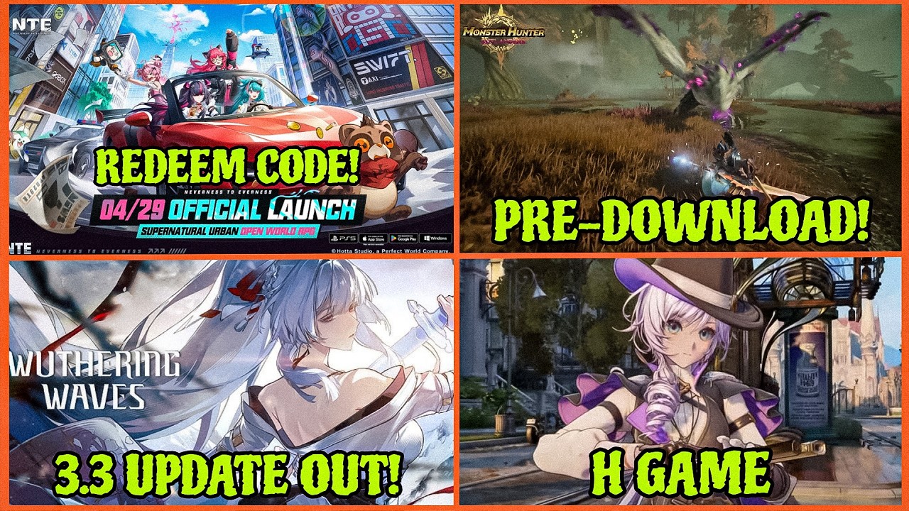 NTE Mobile Server Time?, Monster Hunter Outlanders, Tencent H Game, Wuthering Waves | Hindi |