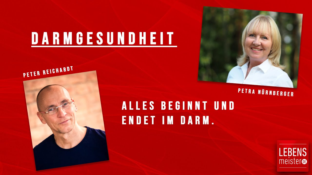 Darmgesundheit - Peter Reichardt im Gespr&auml;ch mit Petra N&uuml;rnberger