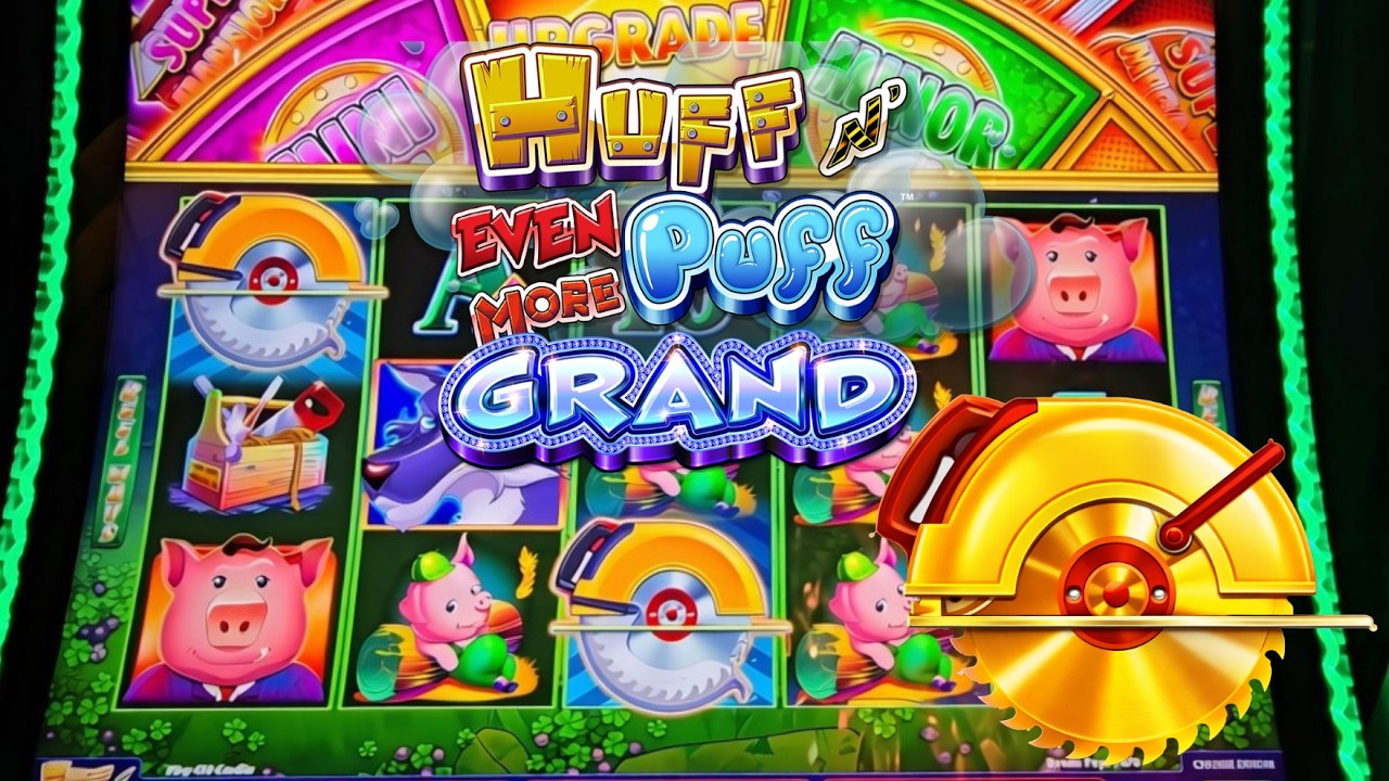 Бонус &laquo;Золотая пила&raquo;, функция &laquo;Супер-пила&raquo; в Huff N Even More Puff Grand!