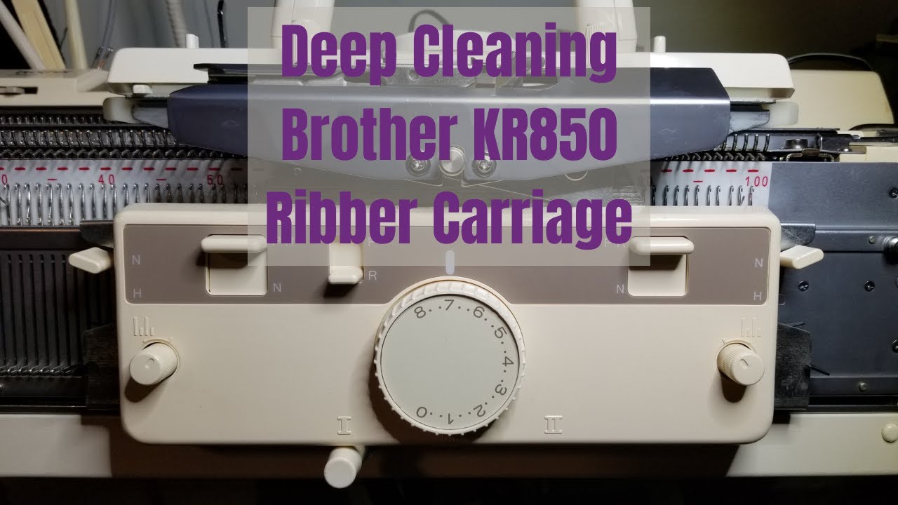 Deep Cleaning a Brother KR850 Ribber Carriage