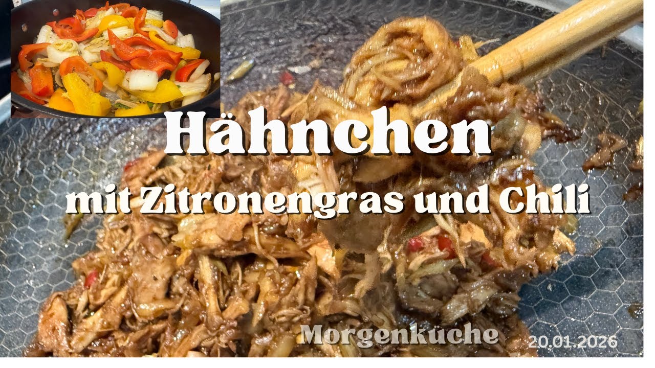 Hähnchen mit Zitronengras und Chili 🌶️ 