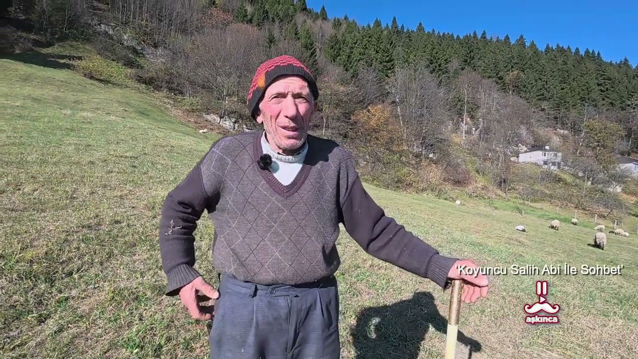 Koyuncu Salih Abi İle Sohbet, &Ccedil;alk&ouml;y/Trabzon