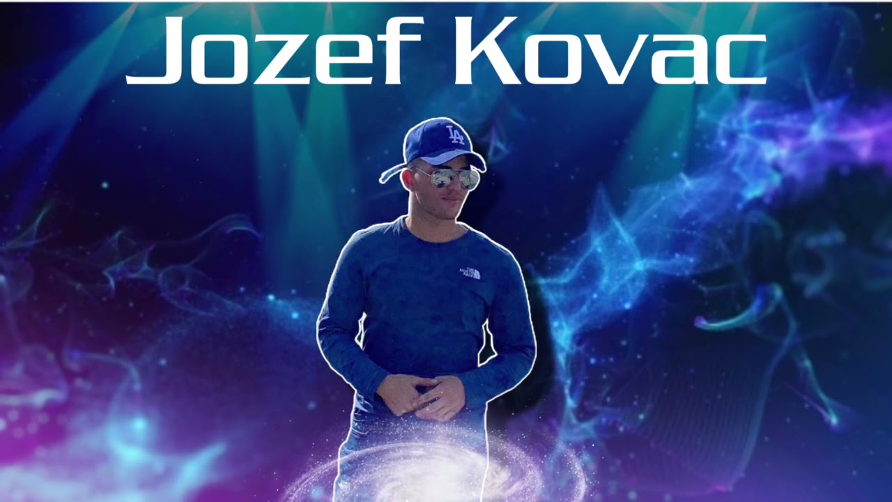 Jozef kovac- Nove mix sladaky