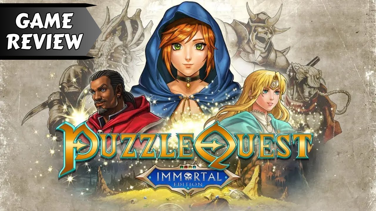Puzzle Quest: Immortal Edition &mdash; Still Brilliant or Barely New?