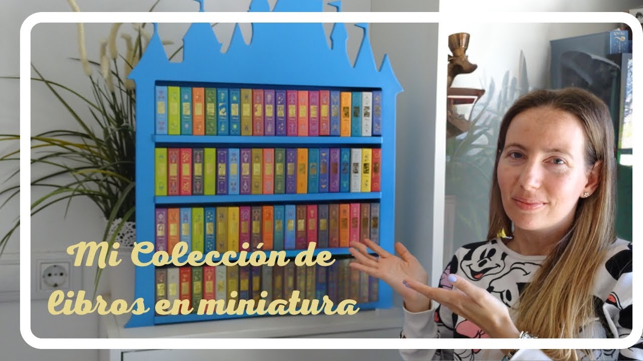 ⭐MI COLECCIÓN DE LIBROS EN MINIATURA DISNEY ⭐