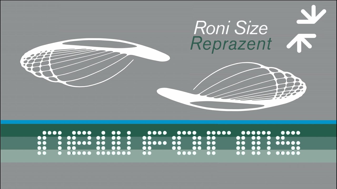 Roni Size, Reprazent - New Forms (Full Album, Mixed)
