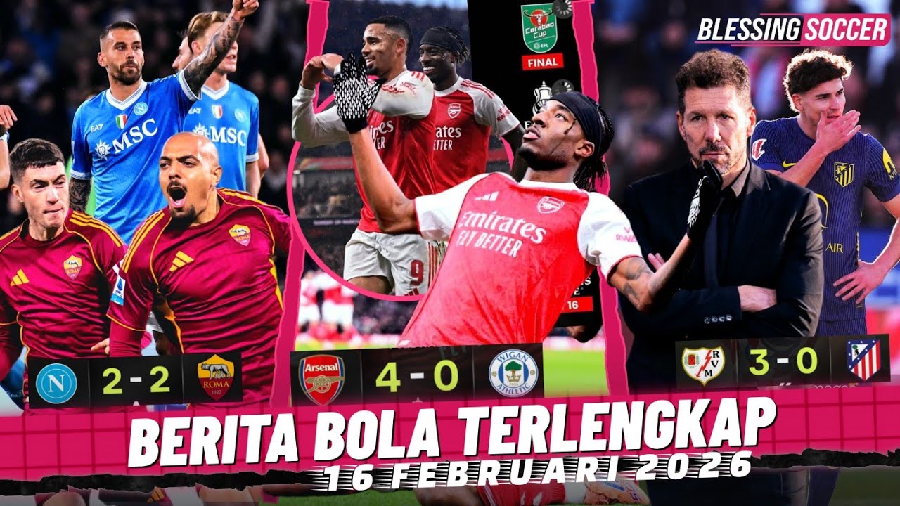Mulus di FA Cup, Arsenal JAGA ASA 4 Trofi 👌 Atletico HANCUR di Hajar Rayo 🤕 Napoli Vs As Roma Seri