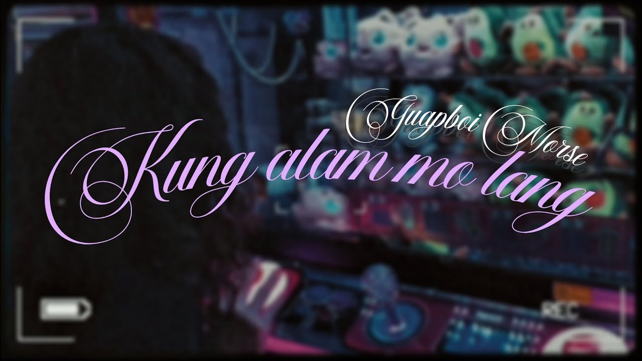 Guapboi Morse - Kung Alam Mo Lang [Official Visualizer]