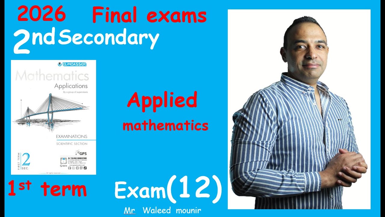 sec 2 moasser exam 12 applied