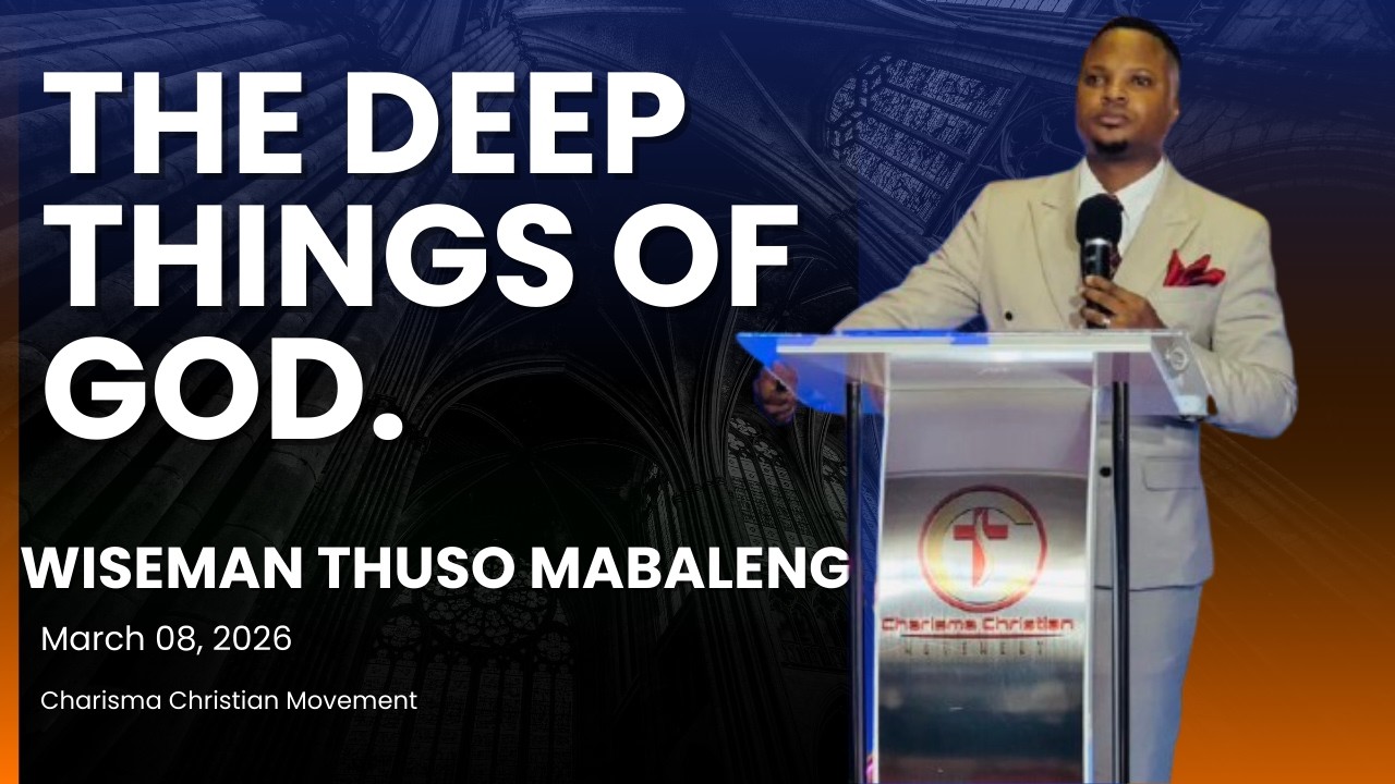 WISEMAN THUSO MABALENG   THE DEEP THINGS OF GOD