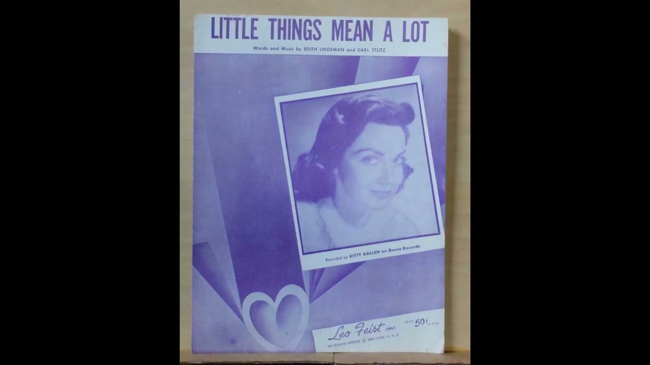 Kitty Kallen  : Little Things Mean A Lot