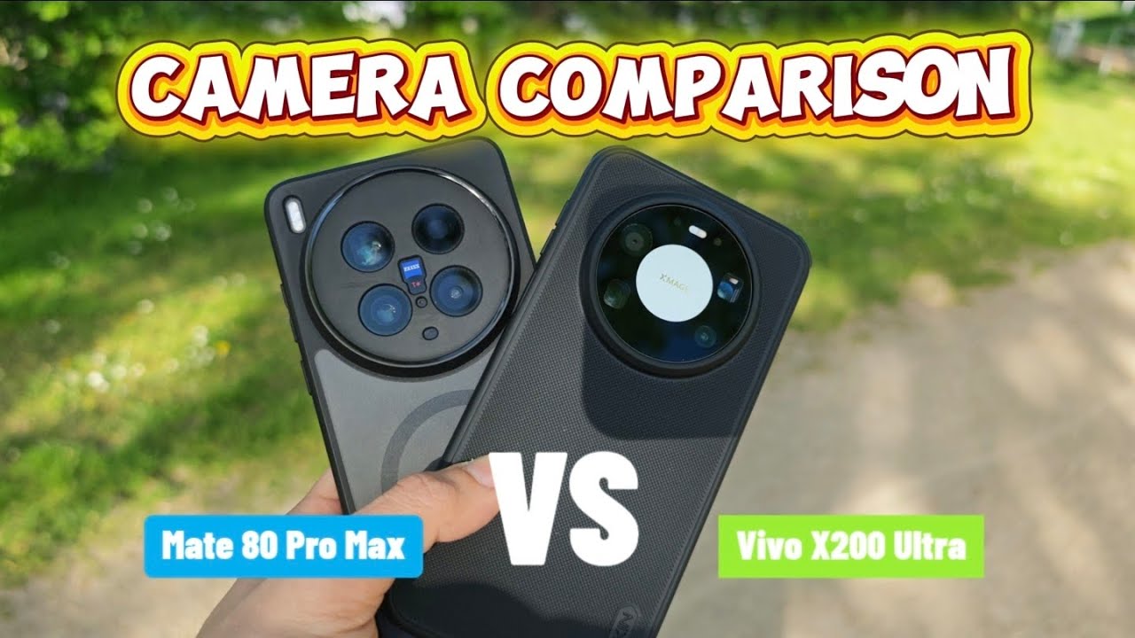 Huawei Mate 80 Pro Max vs Vivo X200 Ultra - Ultimate Camera Comparison