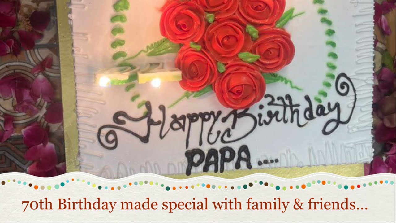 70th Birthday made special with family & friends…