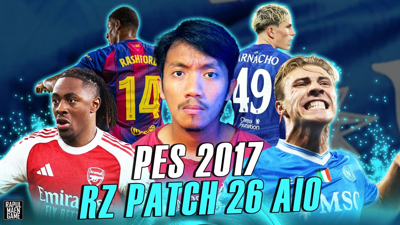 PES 2017 UPDATE 2026 - OFFICIAL RZ PATCH 2026 AIO - PES 2017 PC GAMEPLAY