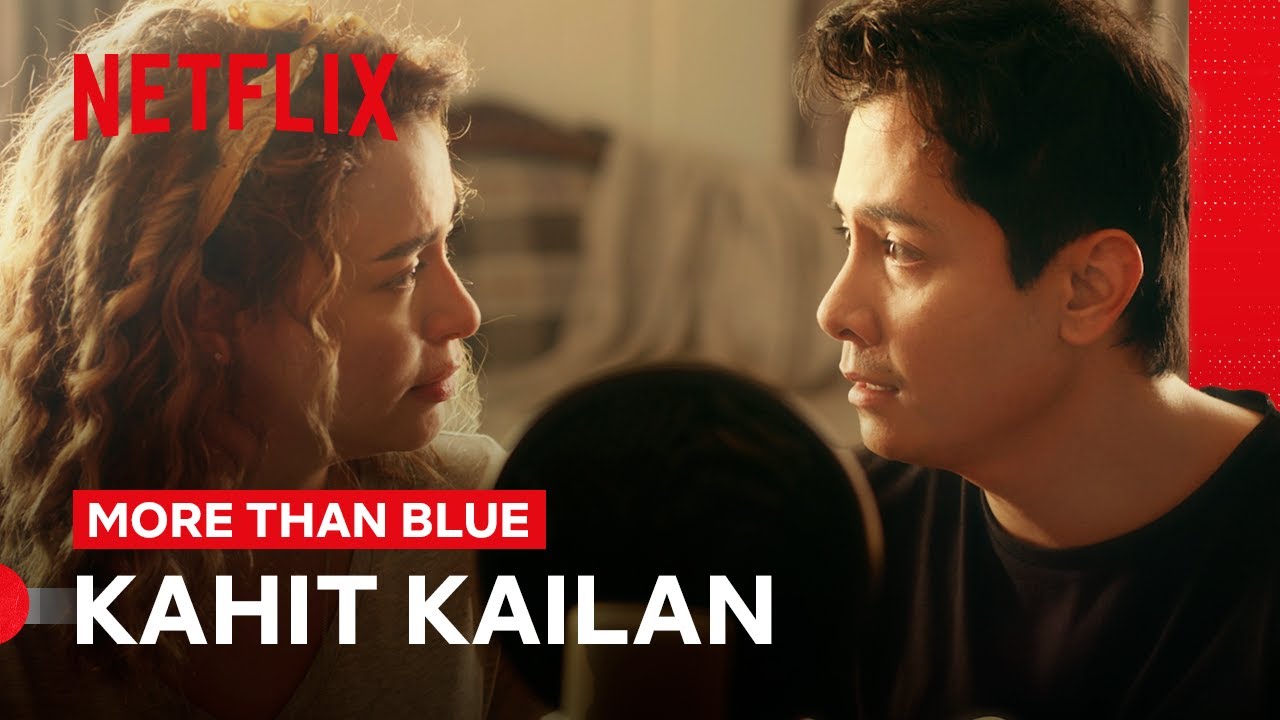 Yassi Pressman and JC Santos Sing Kahit Kailan 💙 | More Than Blue | Netflix Philippines