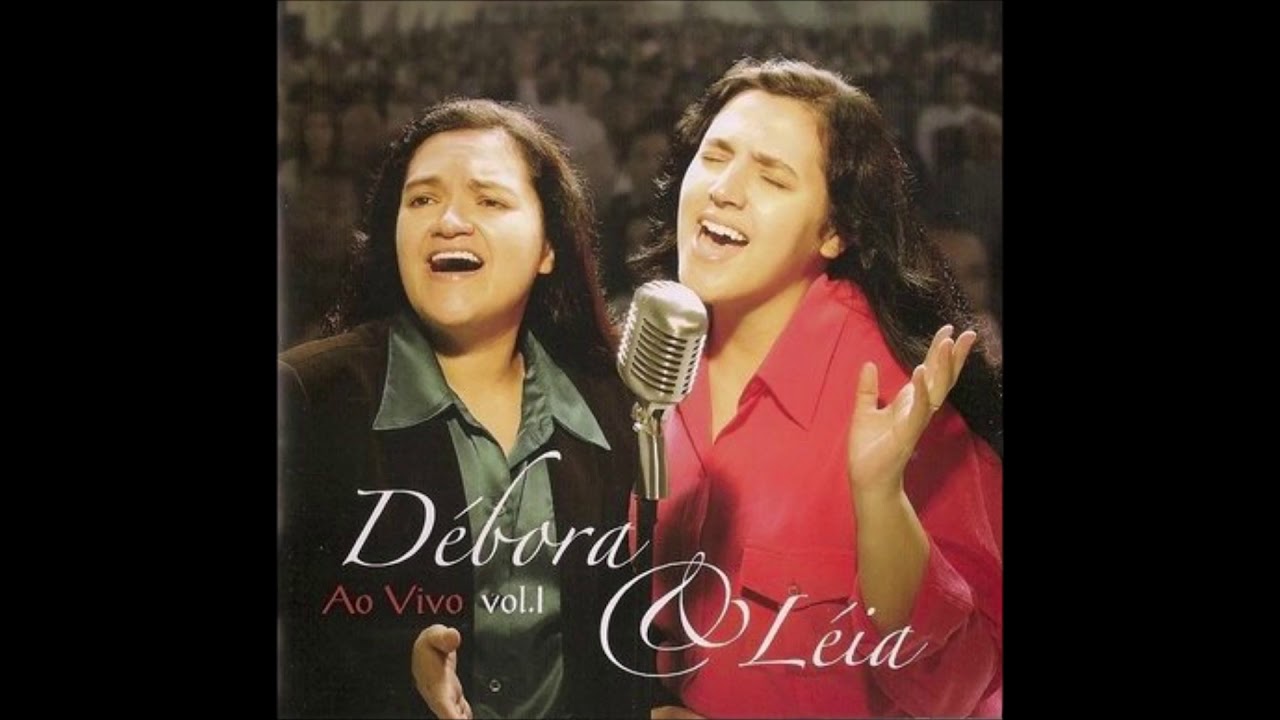 Débora e Léia - Sonhos - Ao vivo vol.1 - 2003