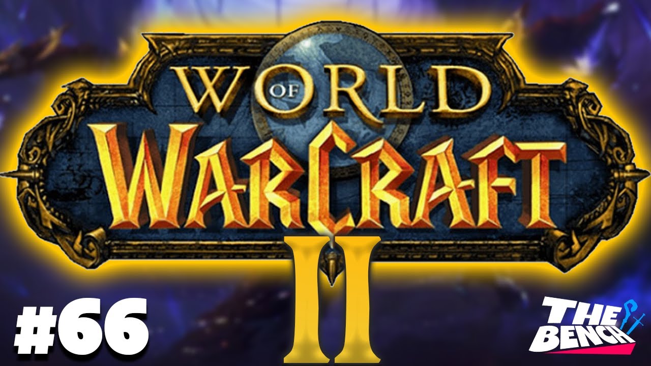 WOW 2 ANNOUNCED | The Bench Ep. 66