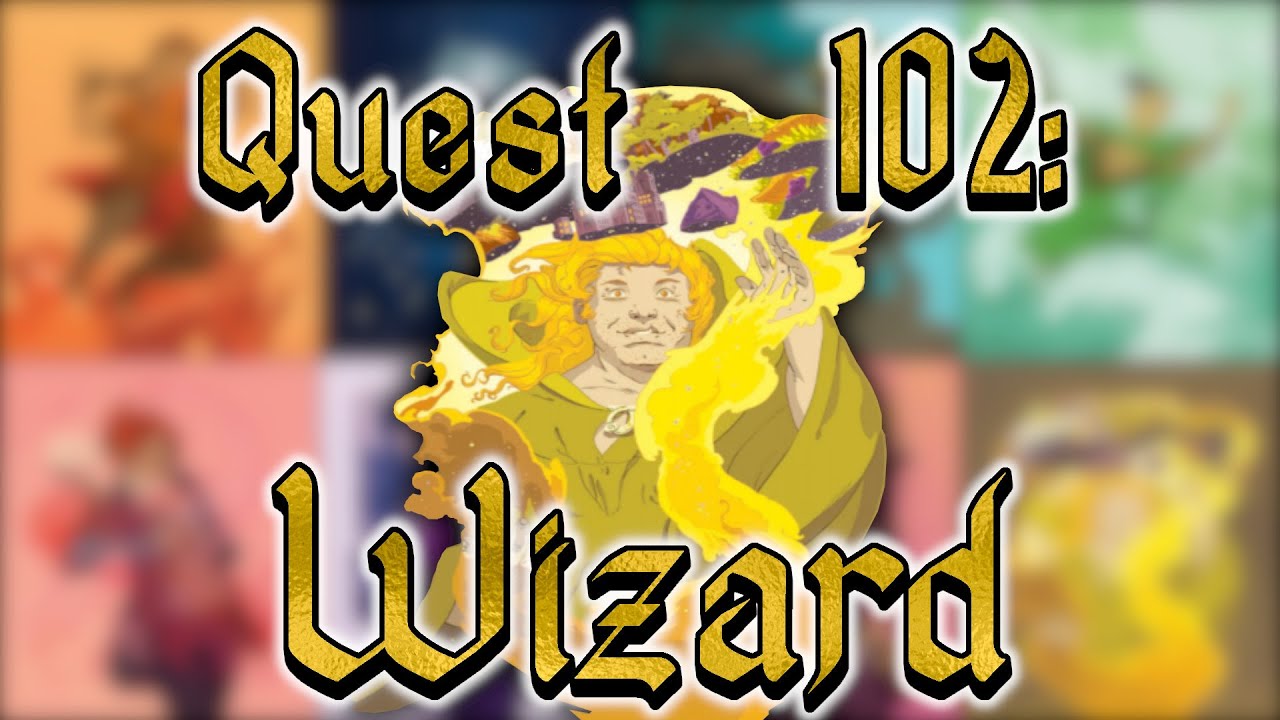 Quest RPG | Wizard Role / Class