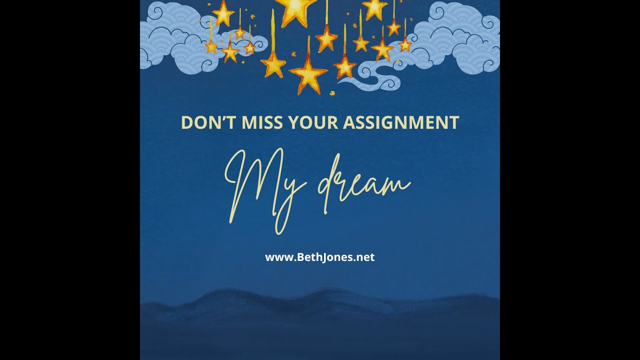 My dream (for WRITERS and others). Don't miss your assignment.