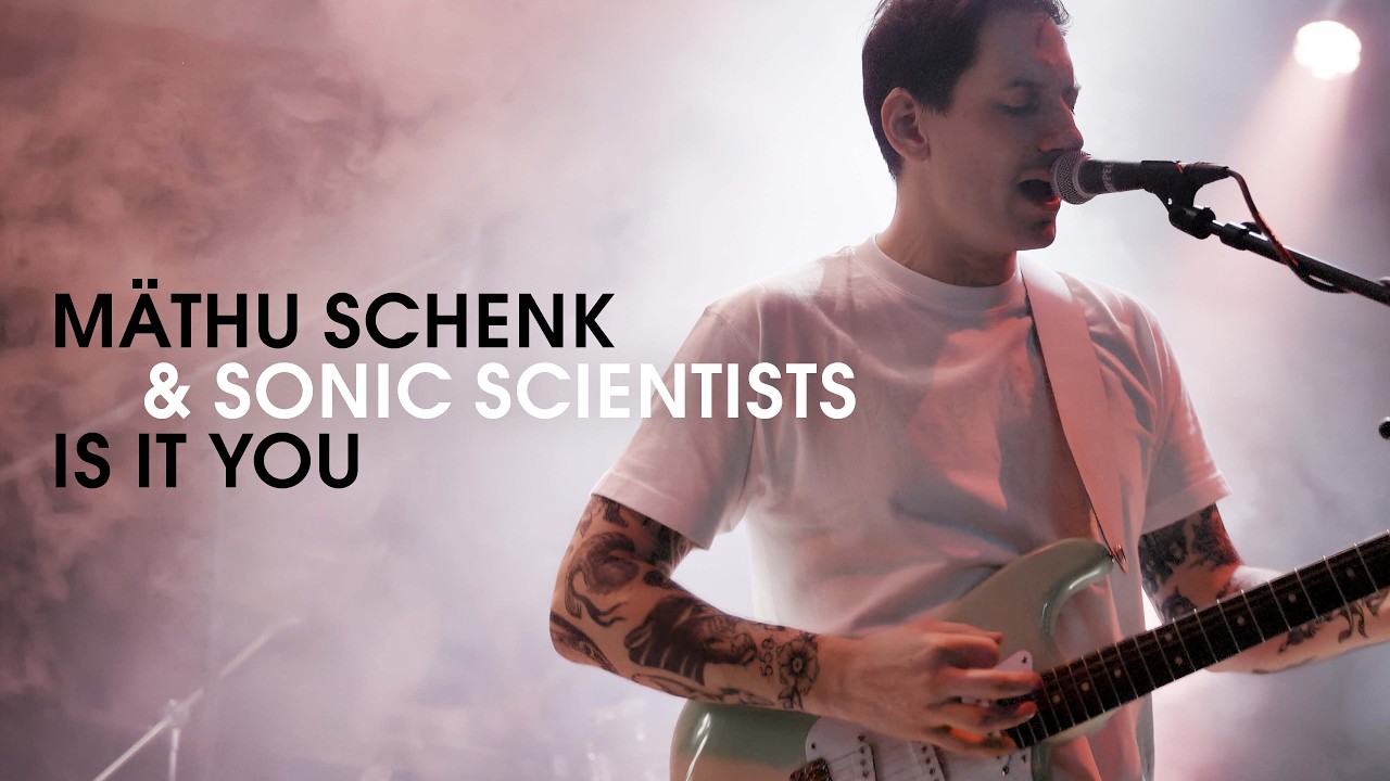 MÄTHU SCHENK & SONIC SCIENTISTS – Is It You – Live at Kuppel Basel