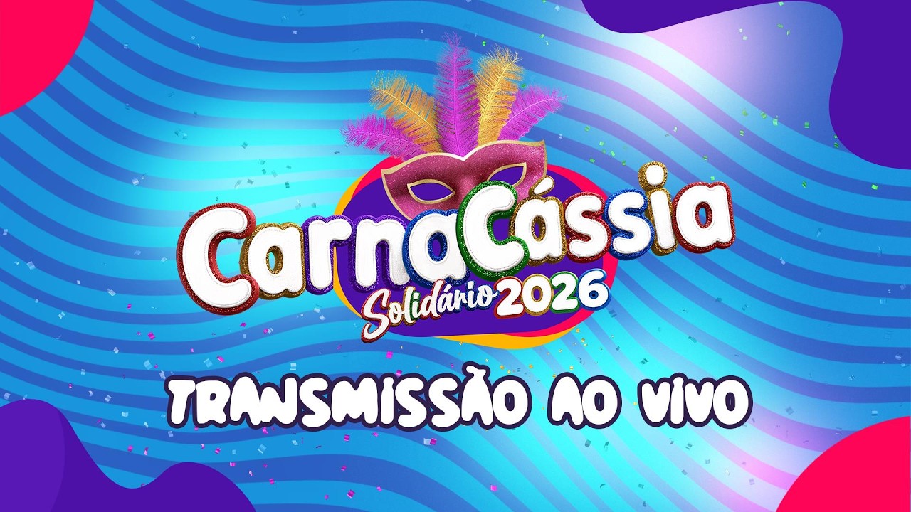 CARNAC&Aacute;SSIA 2026: MATIN&Ecirc; DAS CRIAN&Ccedil;AS - TER&Ccedil;A - FEIRA 17/02/2026 AO VIVO