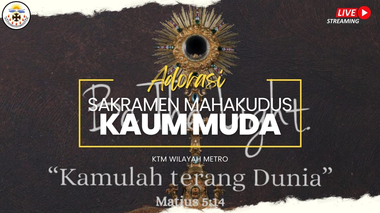 Adorasi Sakramen Mahakudus Kaum Muda - Senin, 5 Januari 2026