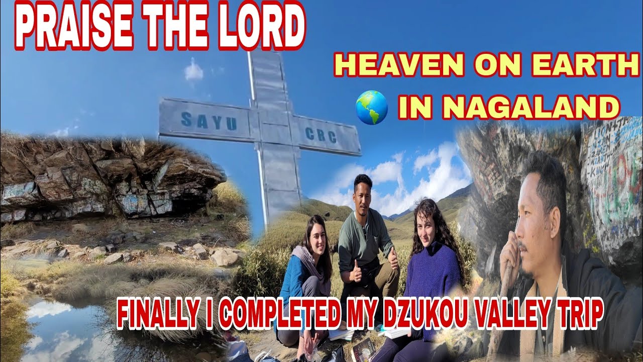 HEAVEN OF NAGALAND DZUKOU VALLEY