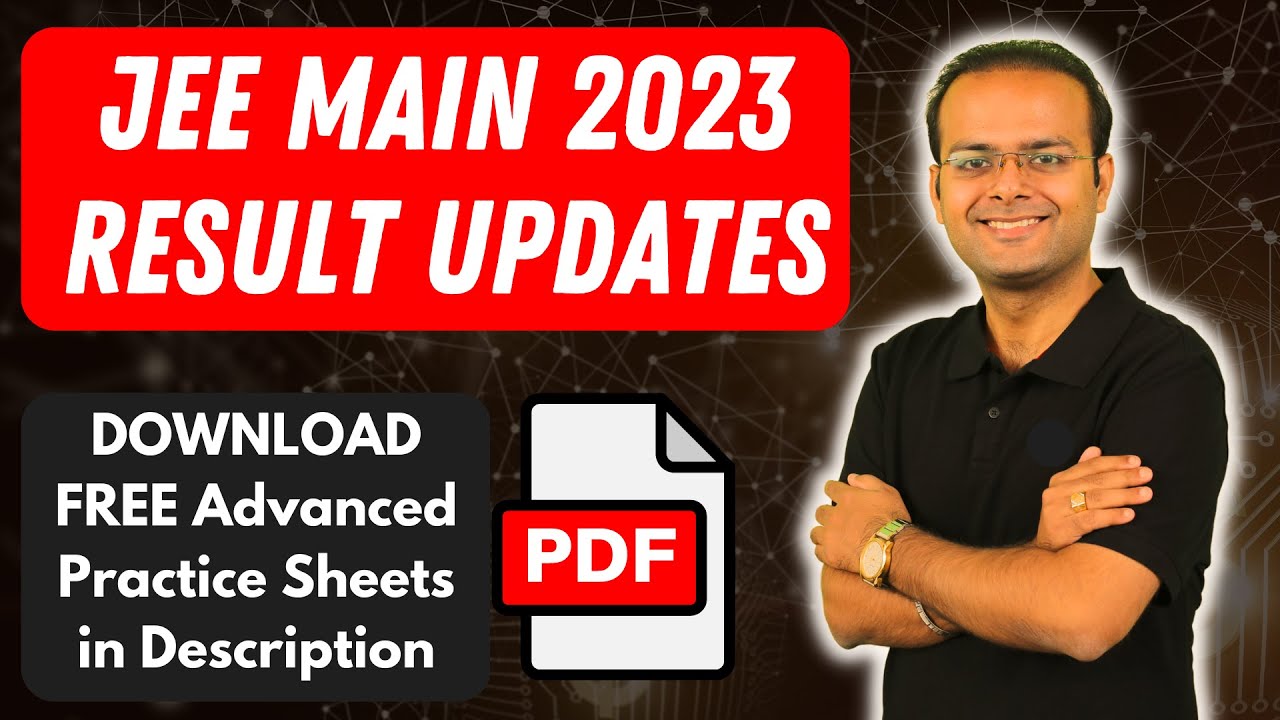 JEE Main 2023 Result Update
