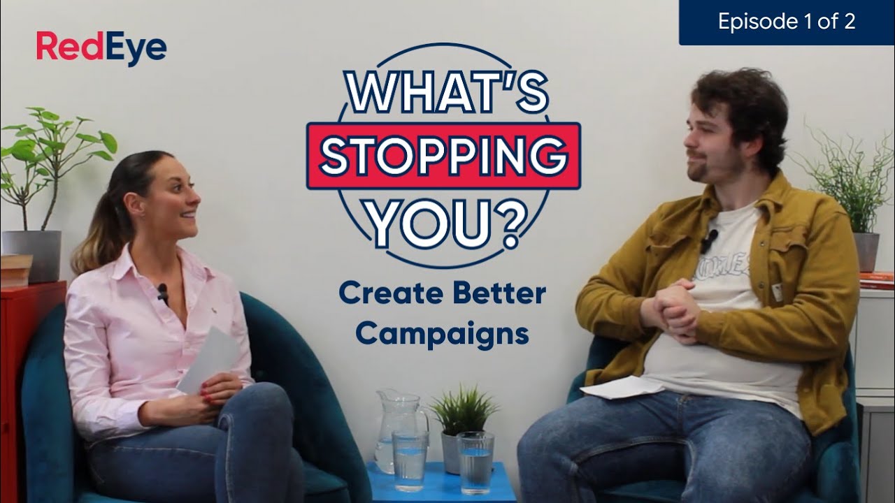 What's Stopping You from Creating Better Campaigns?