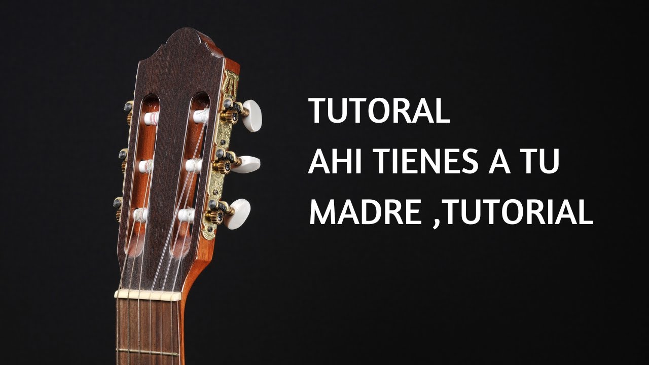 COMO TOCAR AHI TIENES A TU MADRE #tutorial #viernessanto
