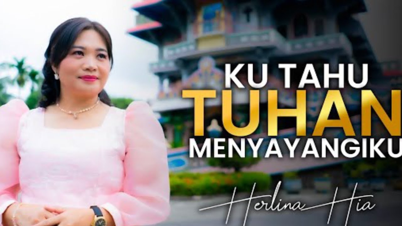Kutau Tuhan Menyayangiku | KARAOKE | Herlina Hia | Lagu Rohani Terbaru Penyejuk Hati
