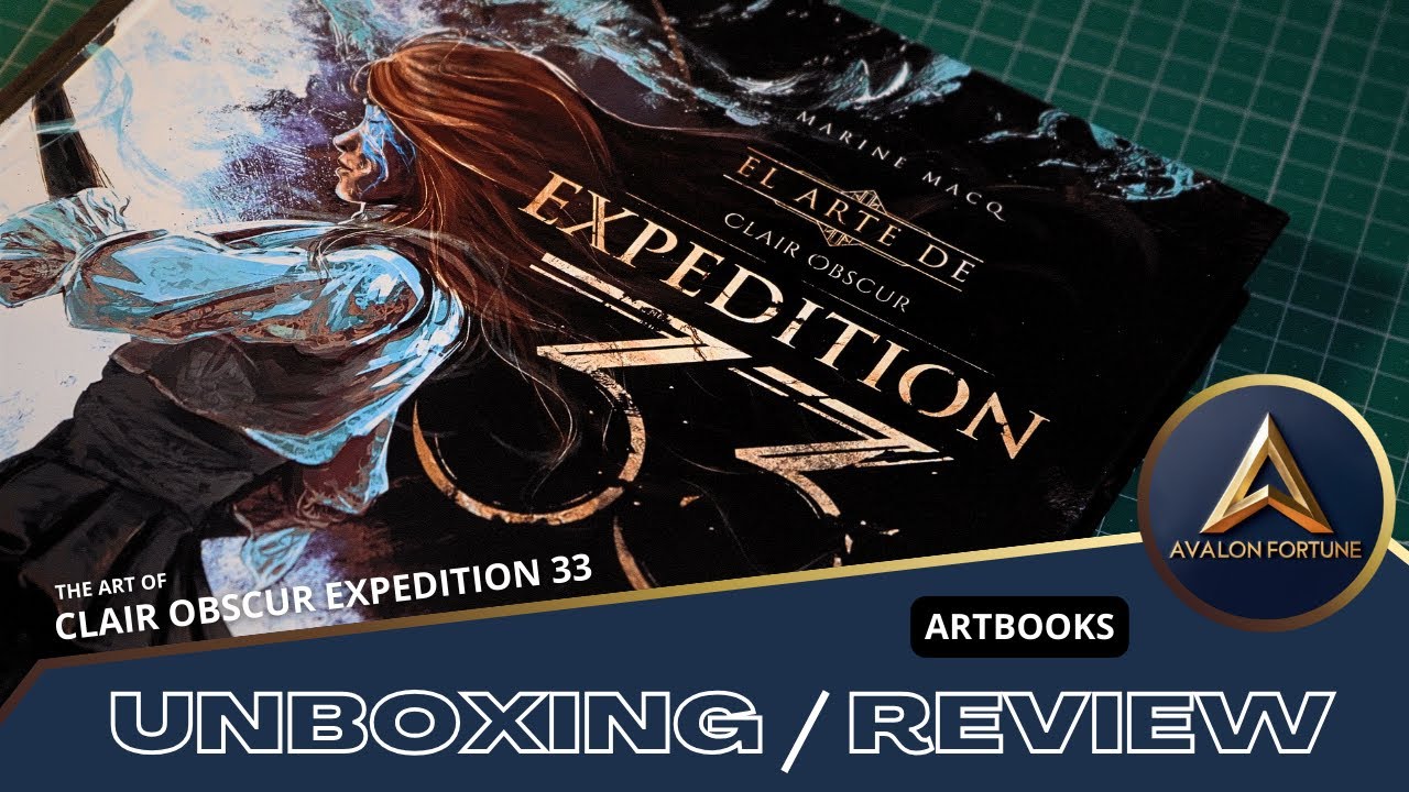EXPEDITION 33 ARTBOOK - REVIEW - AVALON FORTUNE -