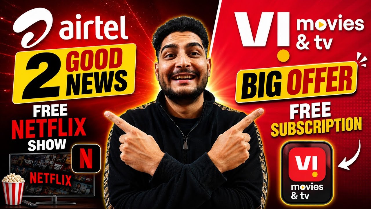Airtel 2 Good News | Free Netflix Show  | Vi Free Subscription Vi Movie's & Tb