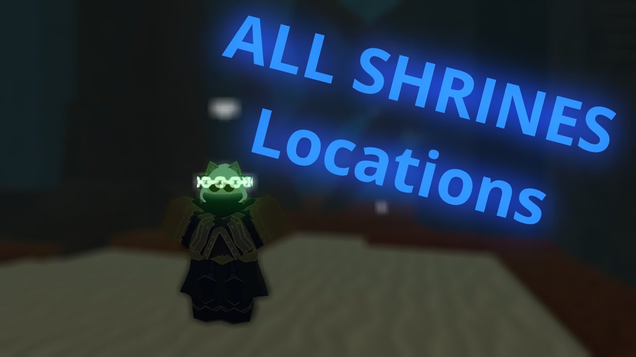 All Shrines Locations  | Deepwoken